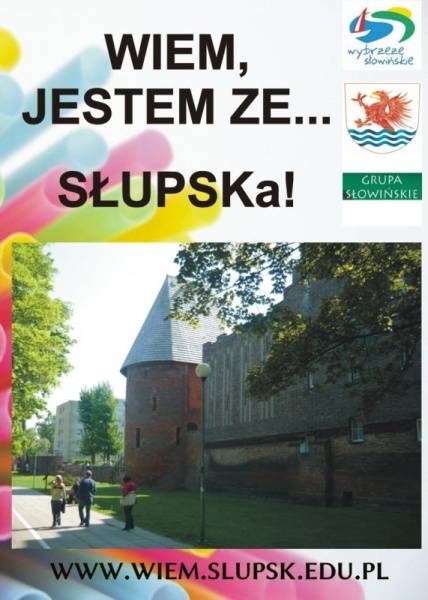 Wiem jestem ze Słupska!